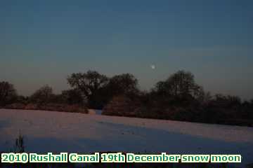  can 2010 Rushall Canal 19th December snow moon