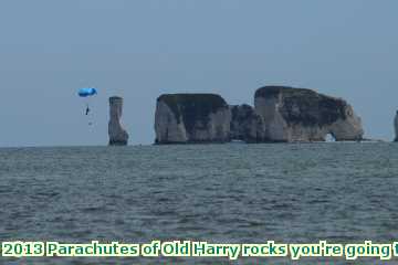  para 2013 Parachutes of Old Harry rocks you're going to get wet