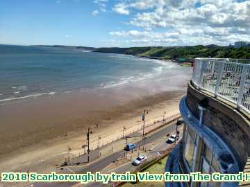  scar 2018 Scarborough by train View from The Grand Hotel