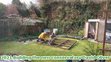  cons 2021 Building the new conservatory David Oliver Lewis Bolting the frames